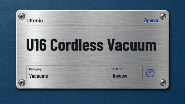 Zynuvo rating plate for the Ultenic U16 Cordless Vacuum review