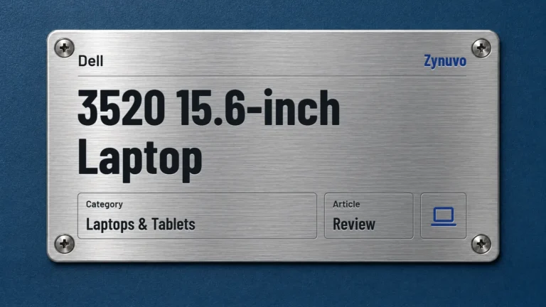 Zynuvo rating plate for the Dell 3520 15.6-inch Laptop review