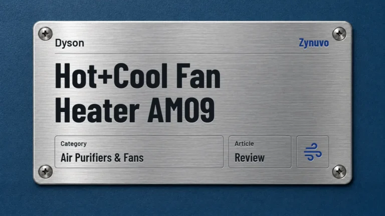 Zynuvo rating plate for the Dyson Hot+Cool Fan Heater AM09 review