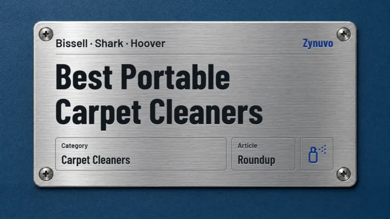 Zynuvo rating plate for the Best Portable Carpet Cleaners roundup covering Bissell, Shark and Hoover