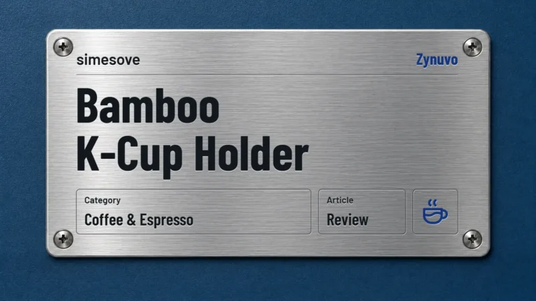 Zynuvo rating plate for the simesove Bamboo K-Cup Holder review