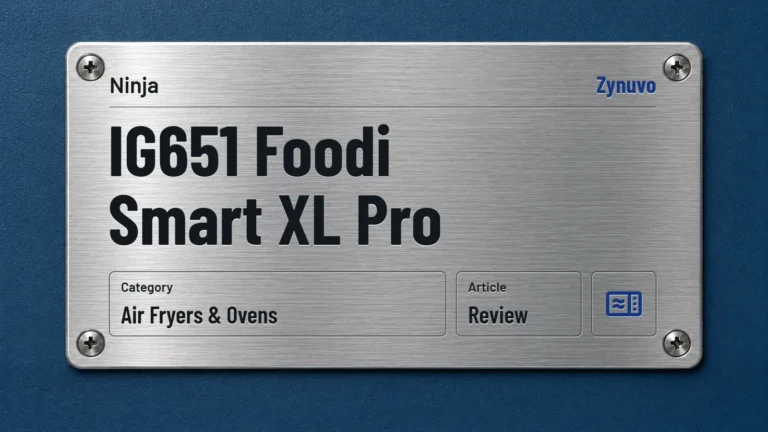 Zynuvo rating plate for the Ninja IG651 Foodi Smart XL Pro review