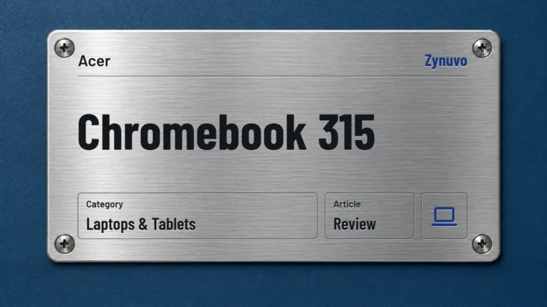 Zynuvo rating plate for the Acer Chromebook 315 review